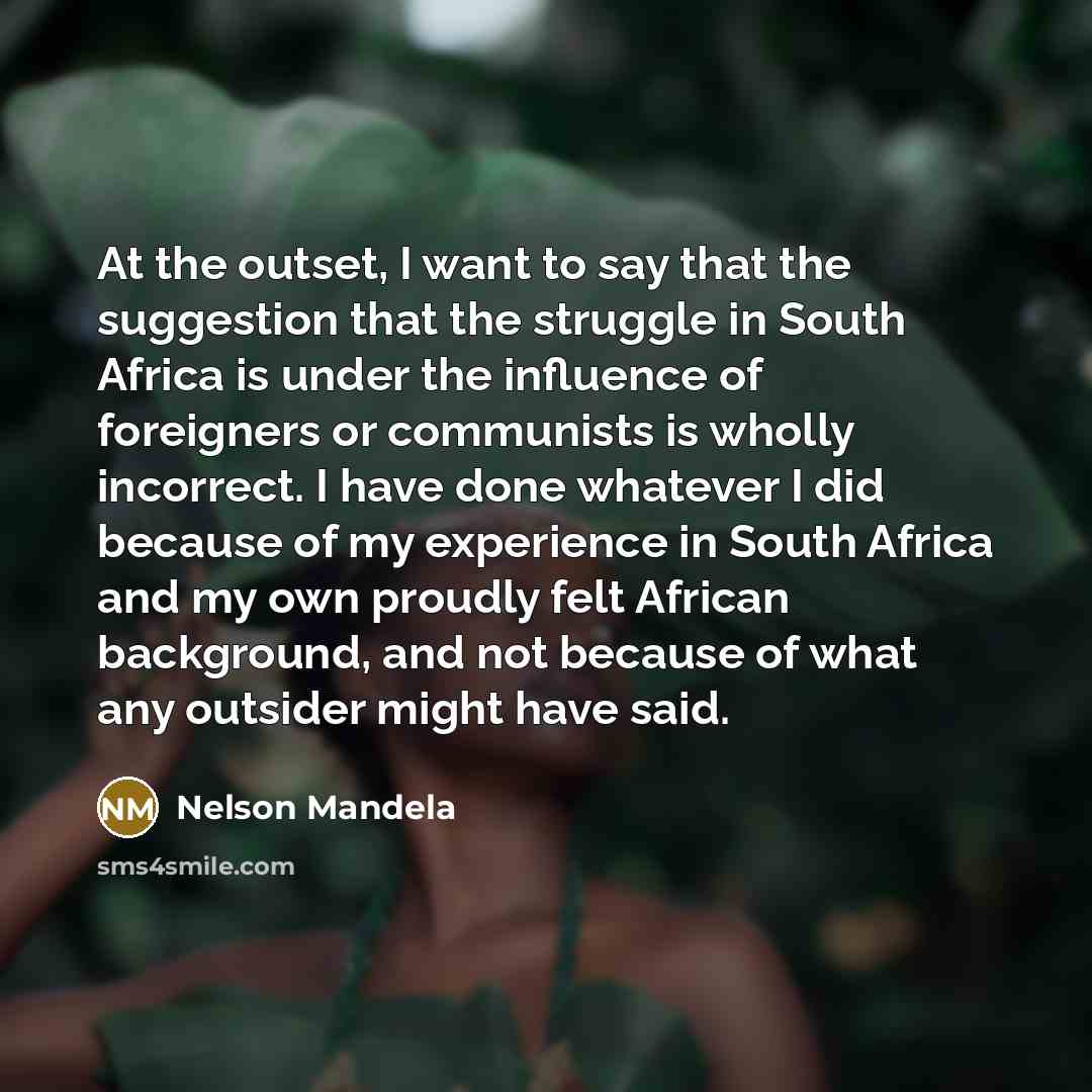 “At the outset, I want to say that the suggestion…” quote by Nelson Mandela