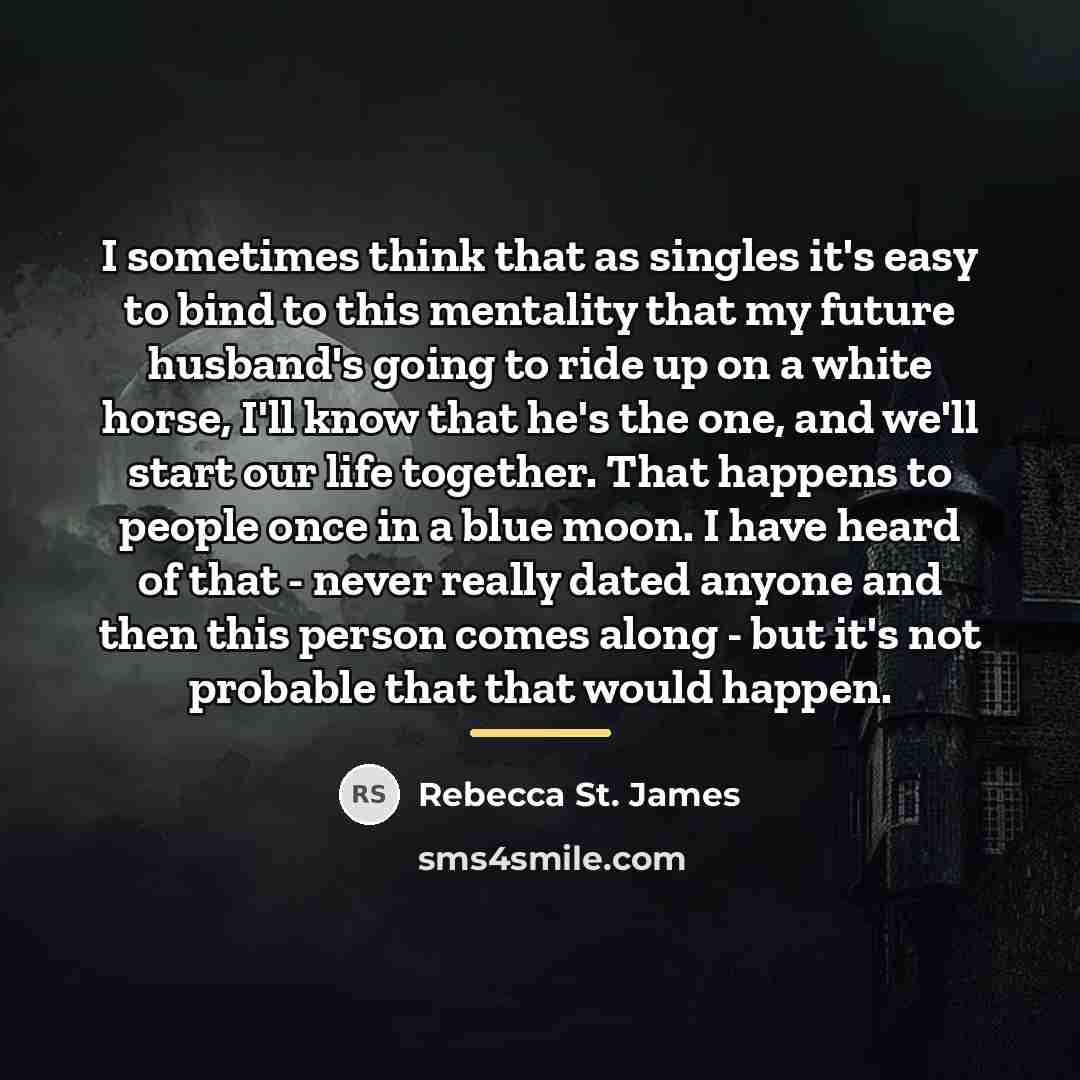 “I sometimes think that as singles it's easy to bind…” quote by Rebecca St. James