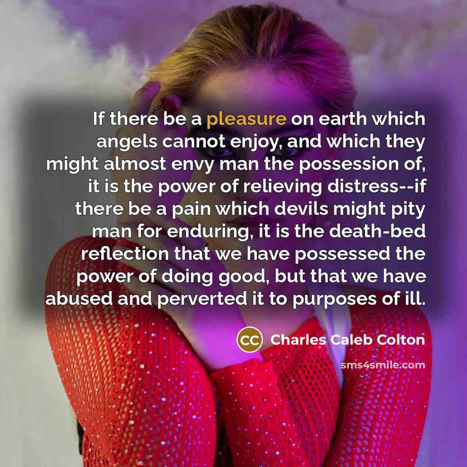 “If there be a pleasure on earth which angels cannot…” quote by Charles Caleb Colton