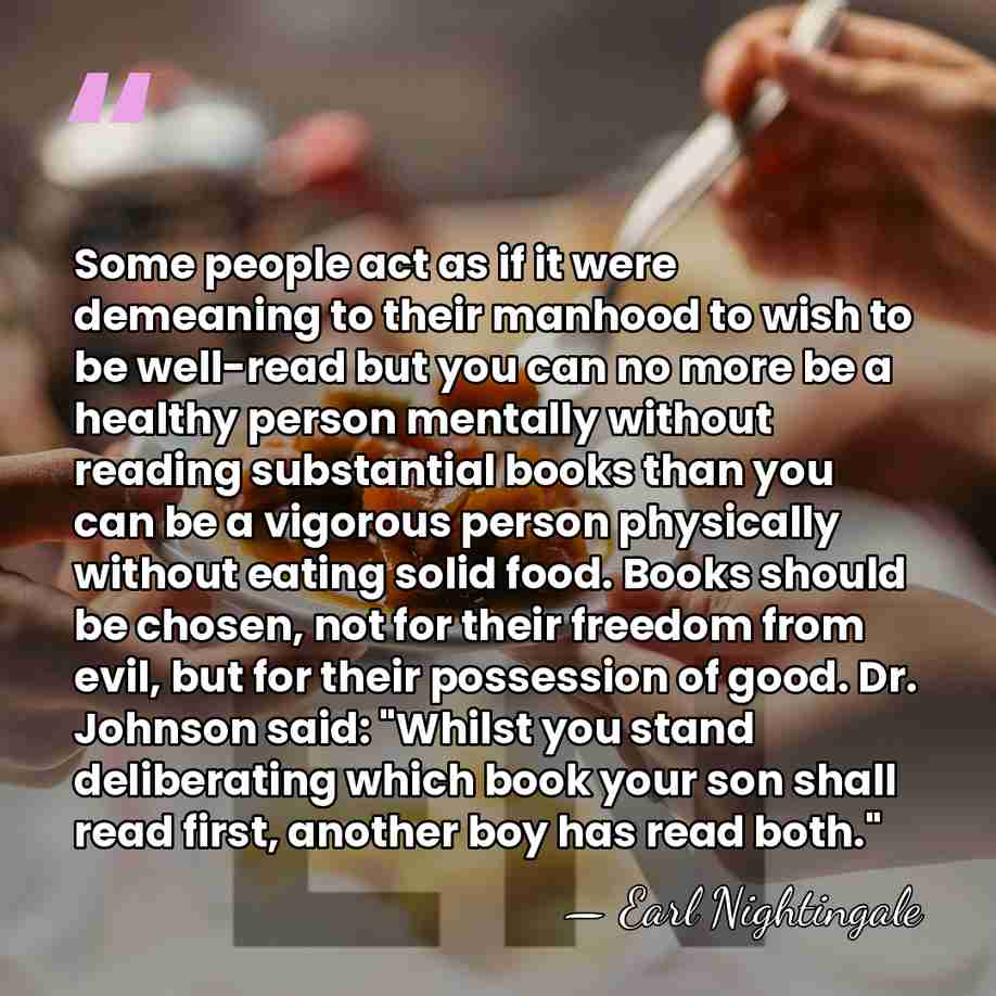 Some people act as if it were demeaning to their manhood to&hellip; - Earl Nightingale