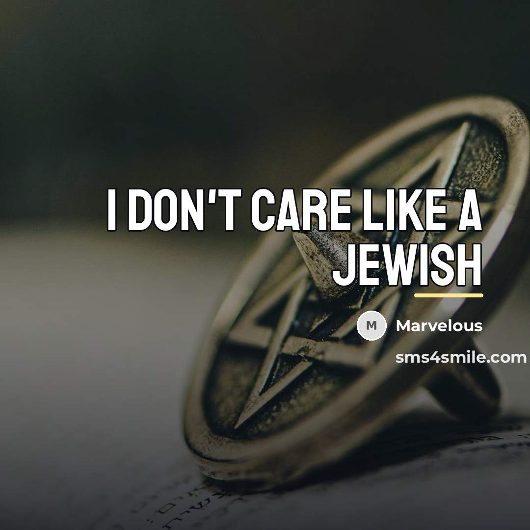 “I don't care like a Jewish…” quote by Marvelous