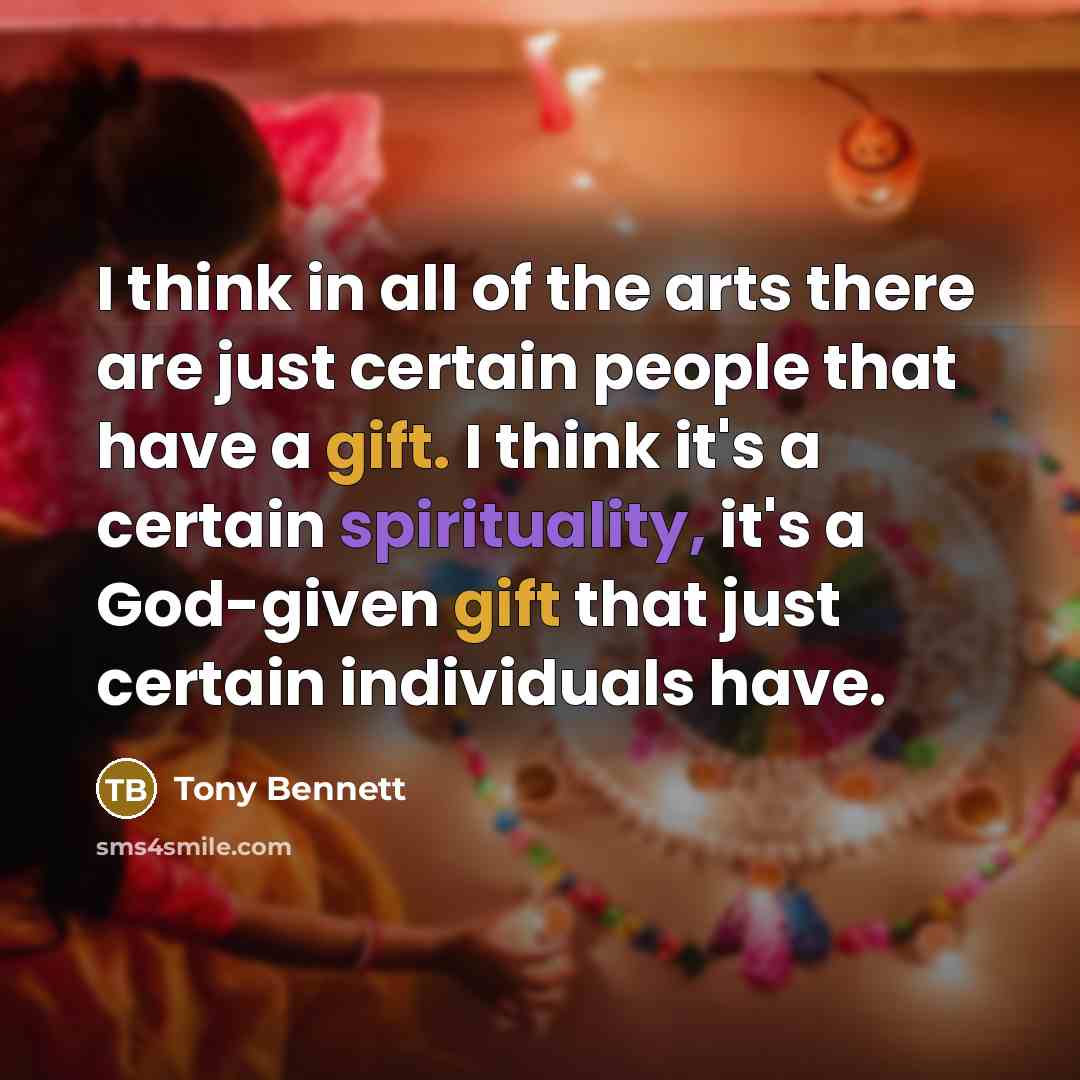 “I think in all of the arts there are just…” quote by Tony Bennett