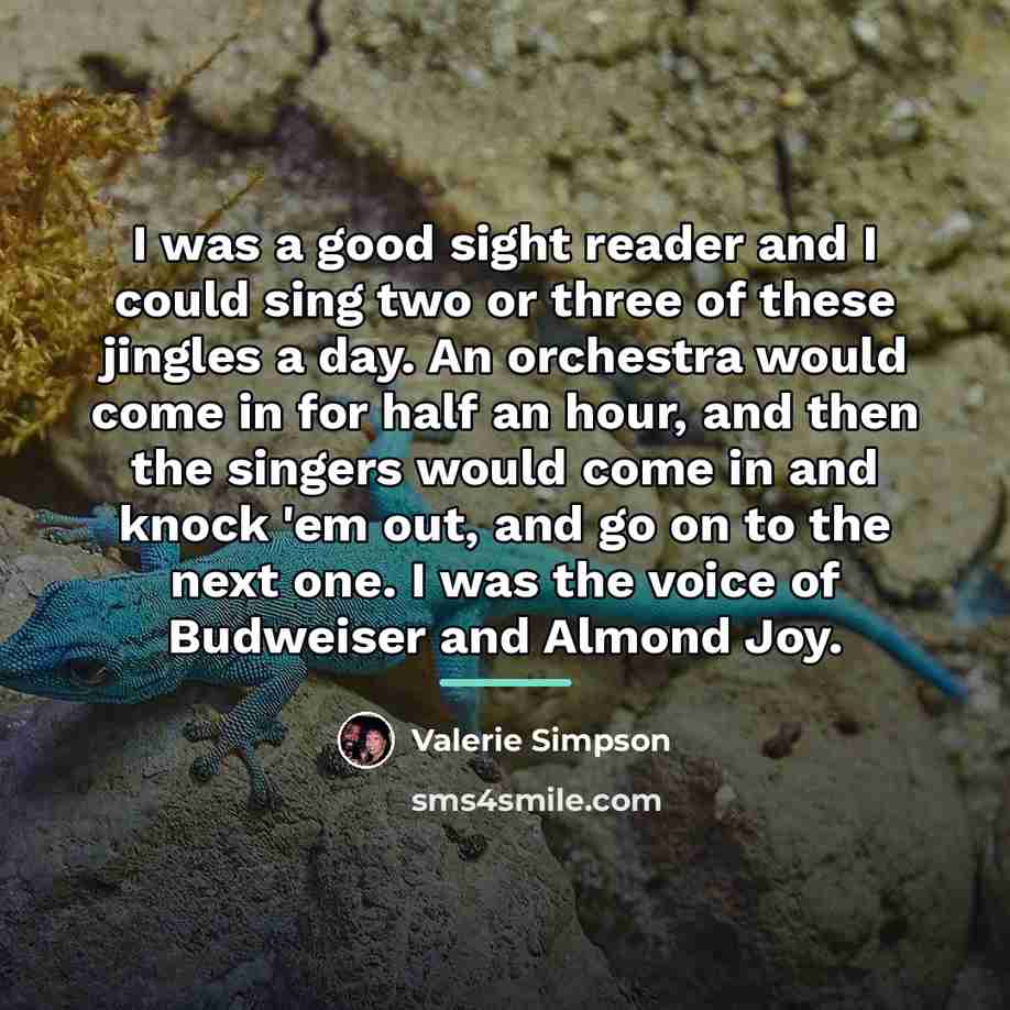 “I was a good sight reader and I could sing…” quote by Valerie Simpson