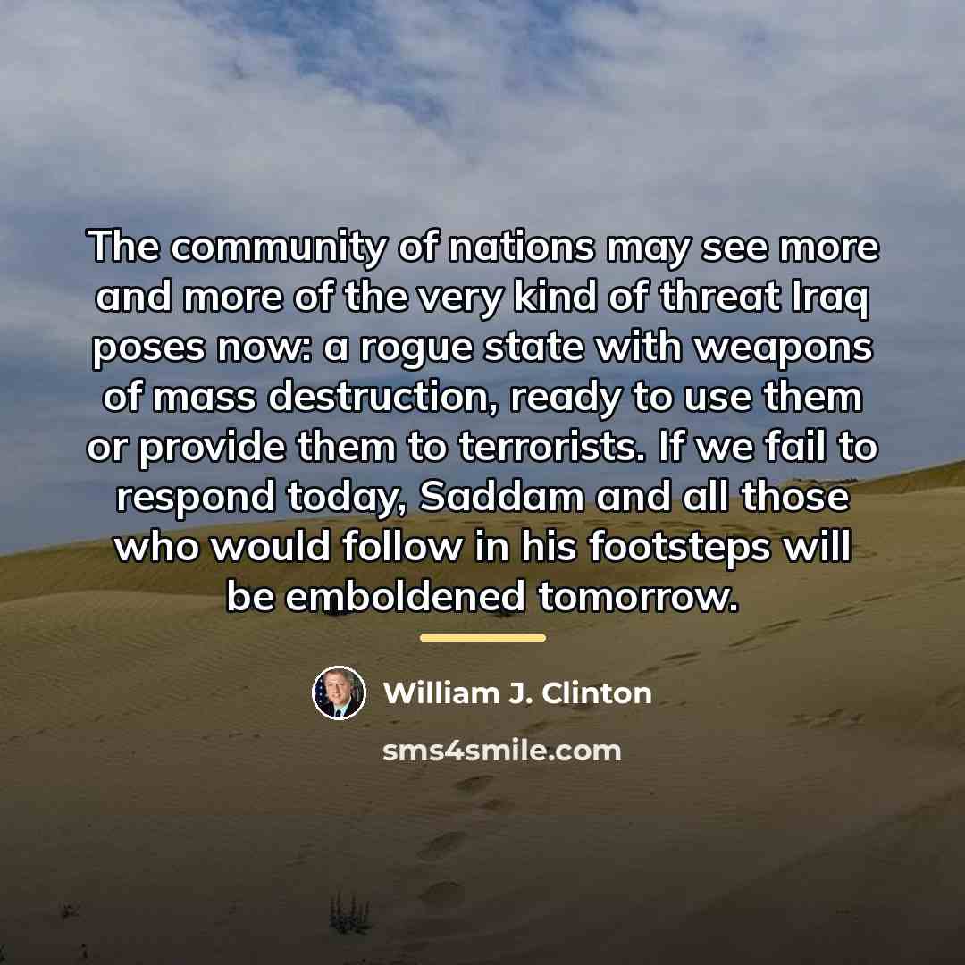 “The community of nations may see more and more of…” quote by William J. Clinton