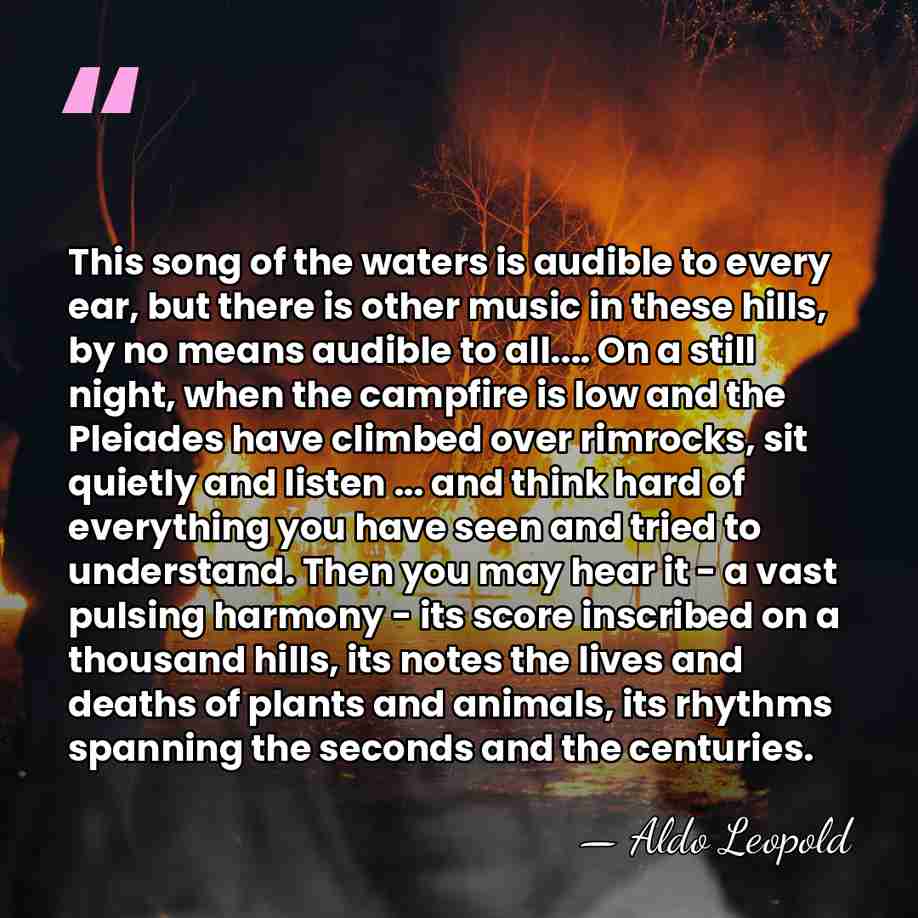 This song of the waters is audible to every ear, but there&hellip; - Aldo Leopold