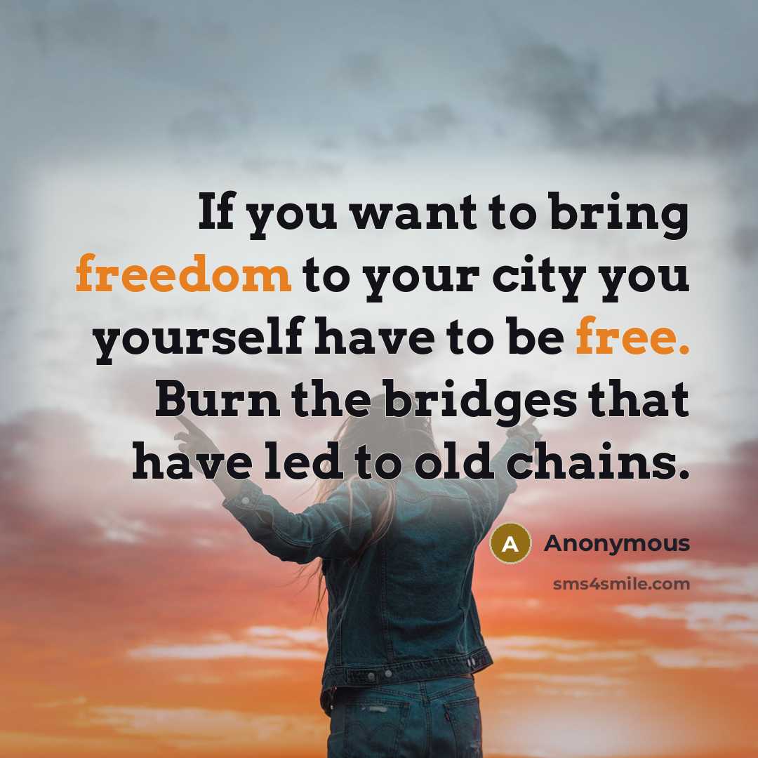 “If you want to bring freedom to your city you…” quote by Anonymous