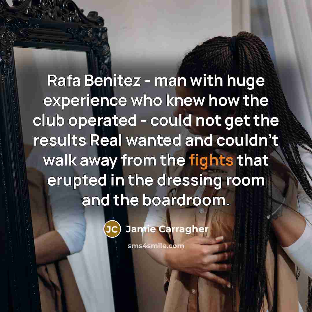 “Rafa Benitez - man with huge experience who knew how…” quote by Jamie Carragher