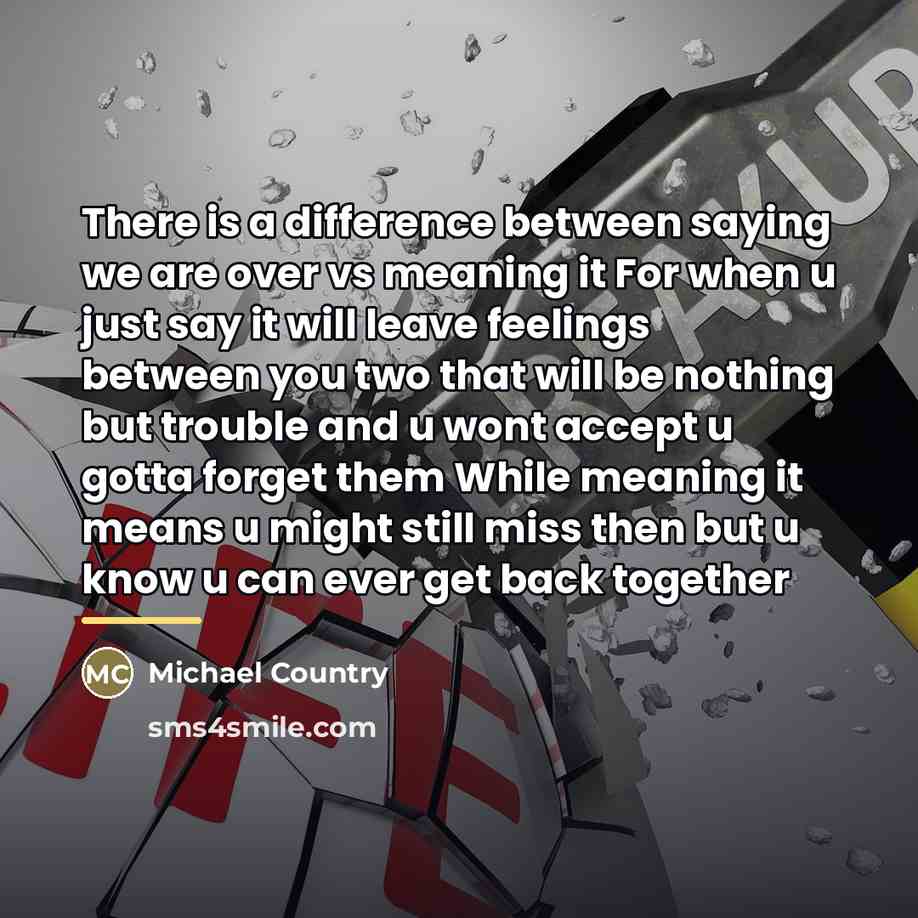 “There is a difference between saying we are over vs…” quote by Michael Country