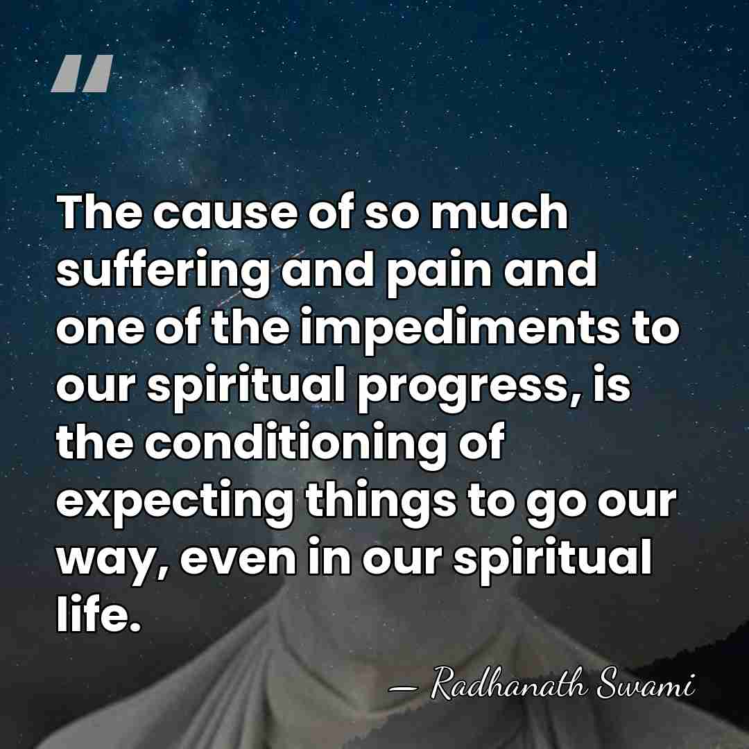 The cause of so much suffering and pain and one of the&hellip; - Radhanath Swami