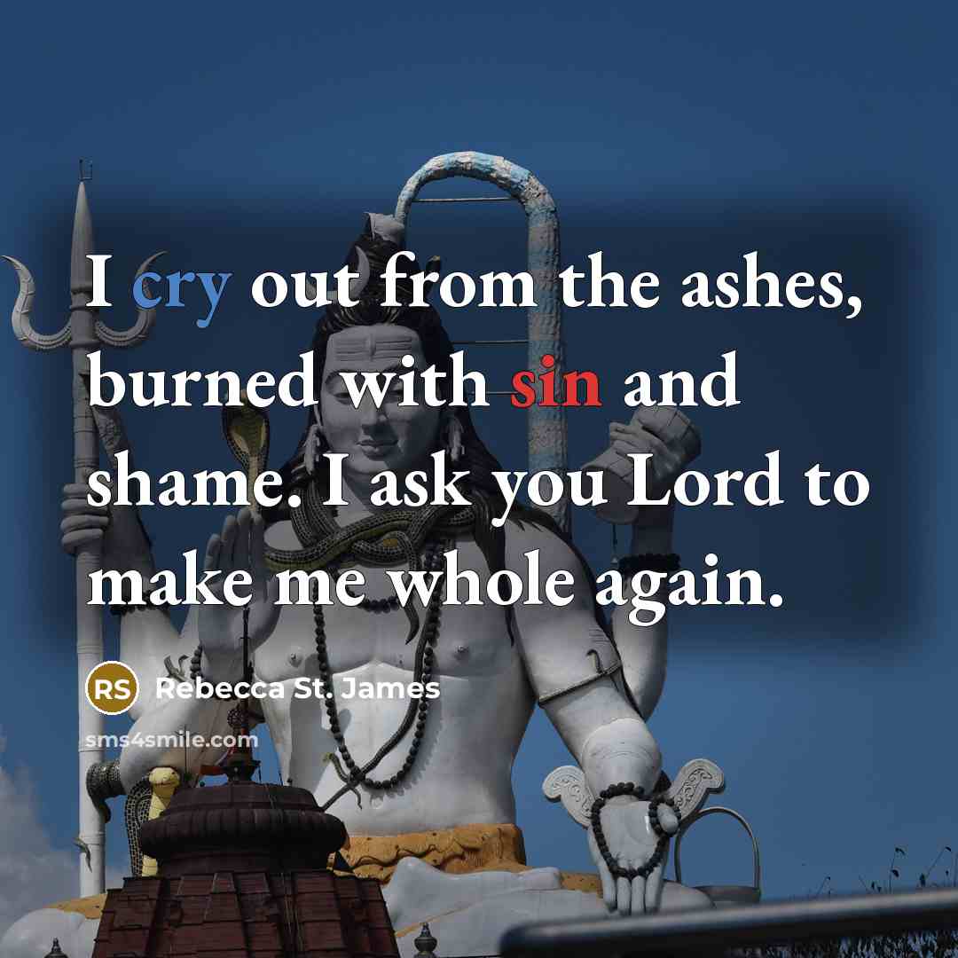 “I cry out from the ashes, burned with sin and…” quote by Rebecca St. James