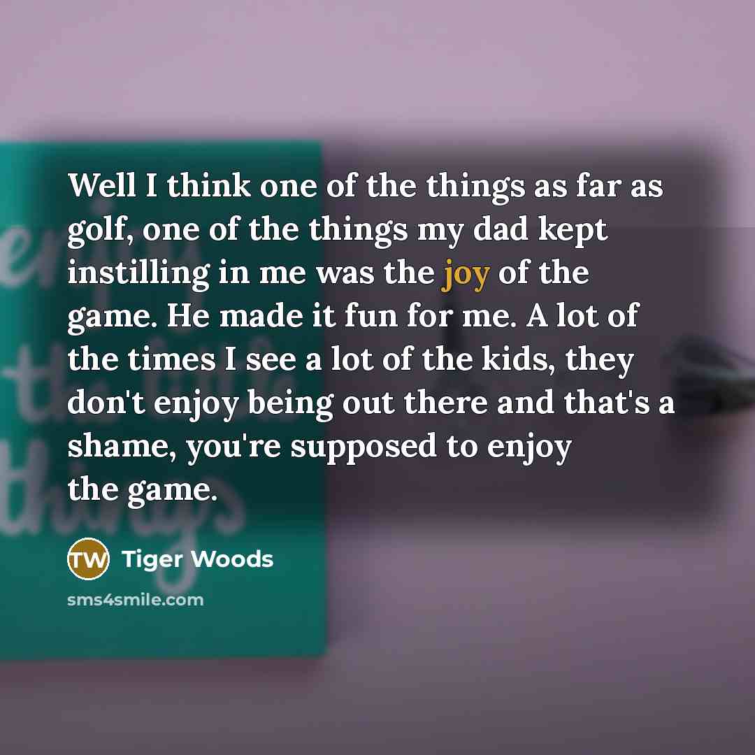 “Well I think one of the things as far as…” quote by Tiger Woods