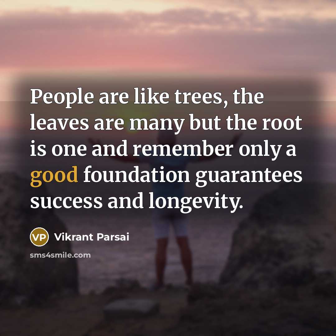 “People are like trees, the leaves are many but the…” quote by Vikrant Parsai