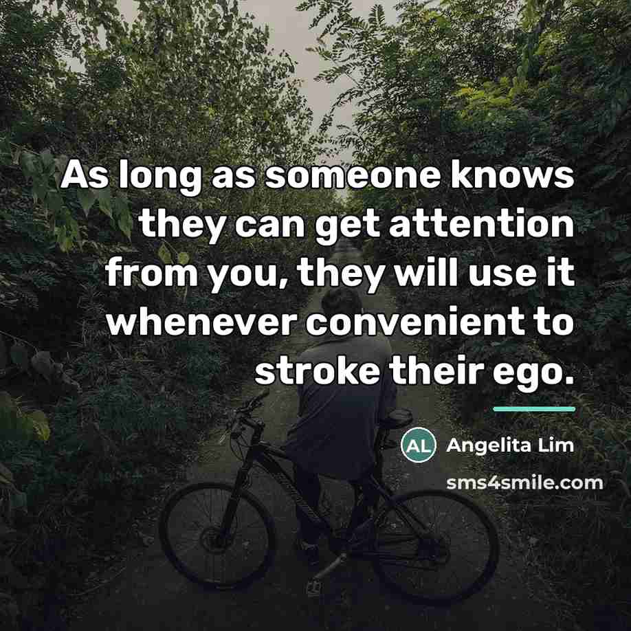 “As long as someone knows they can get attention from…” quote by Angelita Lim