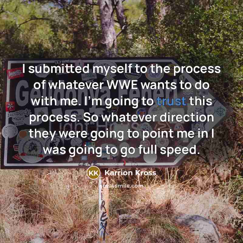“I submitted myself to the process of whatever WWE wants…” quote by Karrion Kross