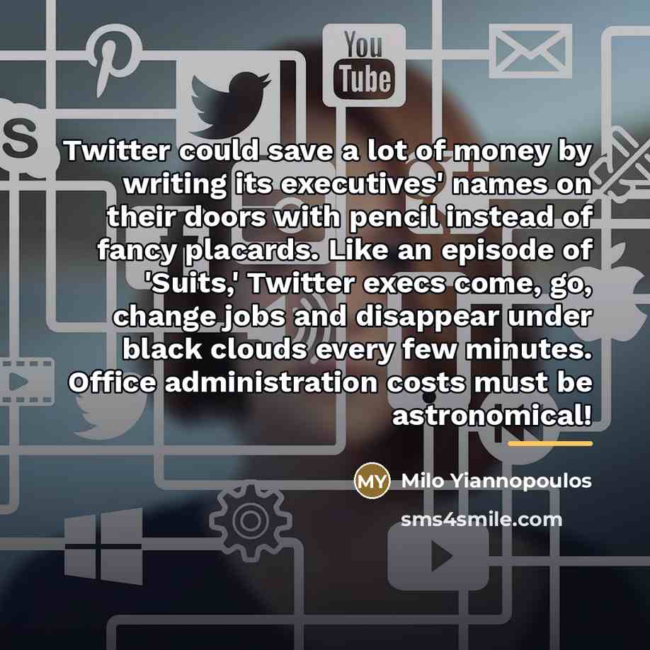 “Twitter could save a lot of money by writing its…” quote by Milo Yiannopoulos
