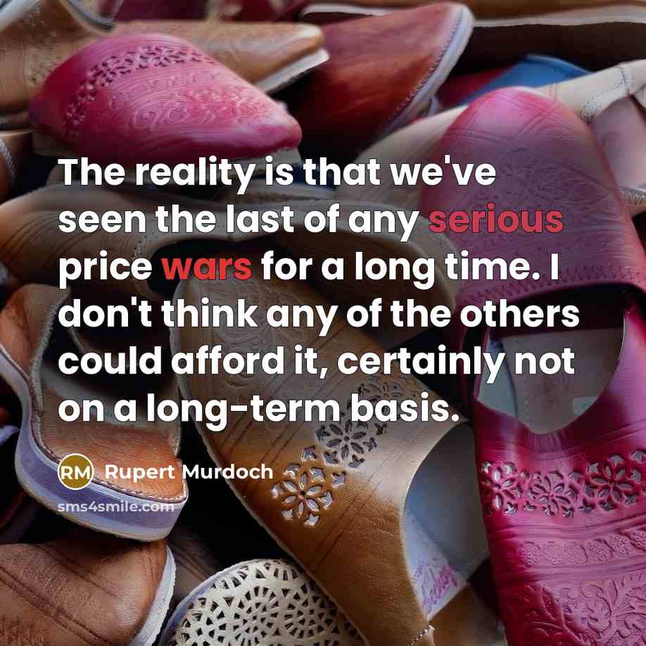 “The reality is that we've seen the last of any…” quote by Rupert Murdoch
