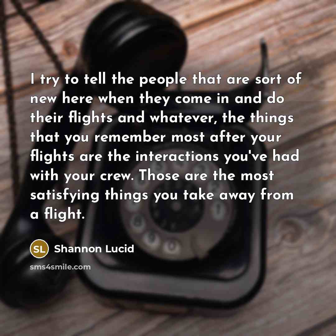 “I try to tell the people that are sort of…” quote by Shannon Lucid