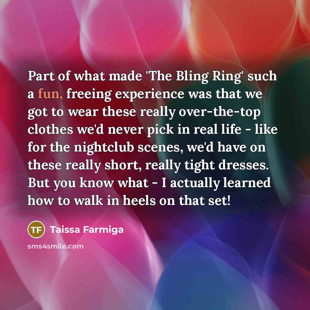 “Part of what made 'The Bling Ring' such a fun,…” quote by Taissa Farmiga