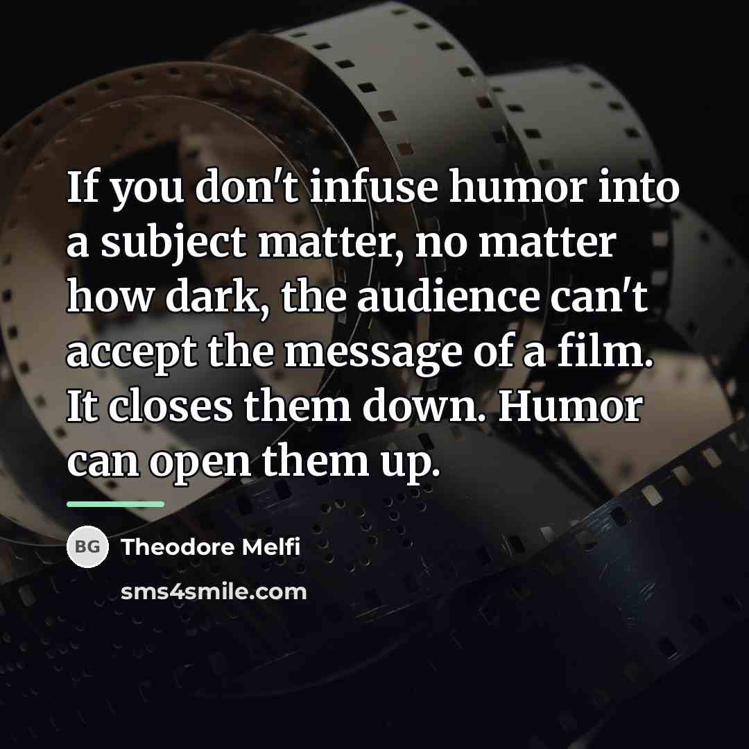 “If you don't infuse humor into a subject matter, no…” quote by Theodore Melfi