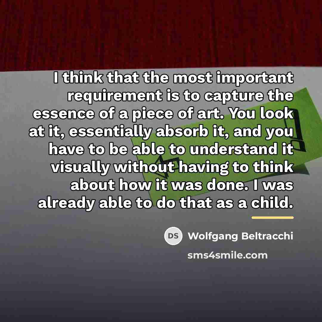 “I think that the most important requirement is to capture…” quote by Wolfgang Beltracchi