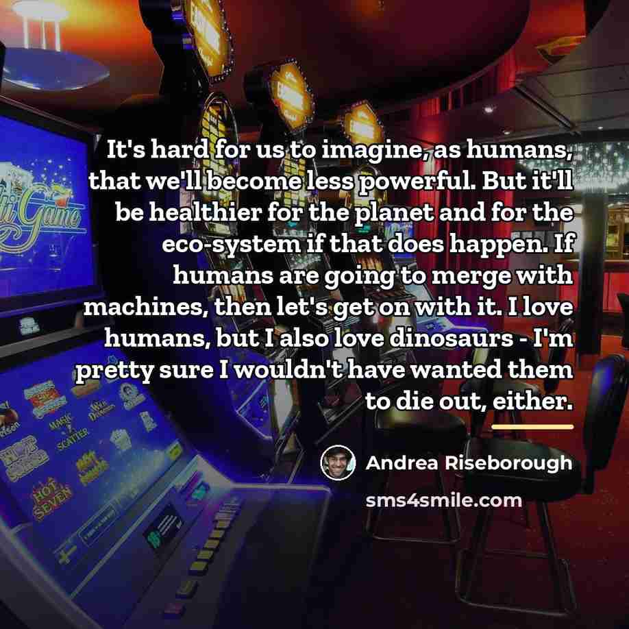 “It's hard for us to imagine, as humans, that we'll…” quote by Andrea Riseborough