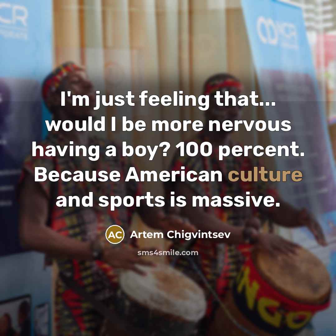 “I'm just feeling that... would I be more nervous having…” quote by Artem Chigvintsev