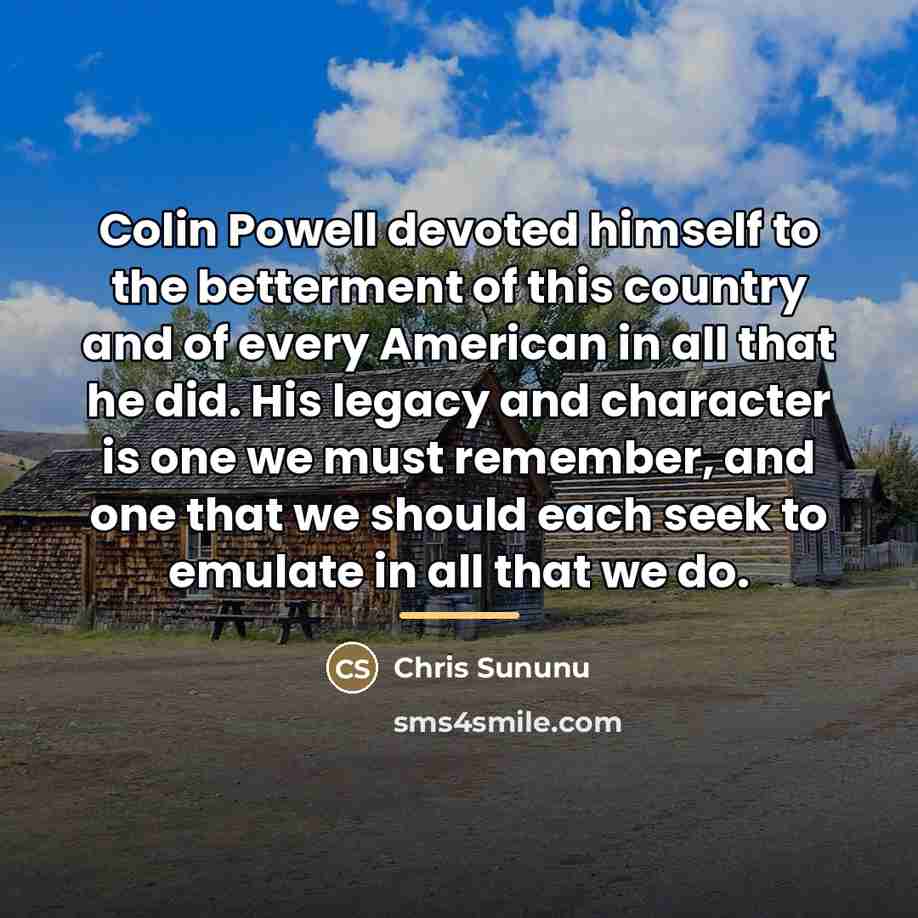 “Colin Powell devoted himself to the betterment of this country…” quote by Chris Sununu