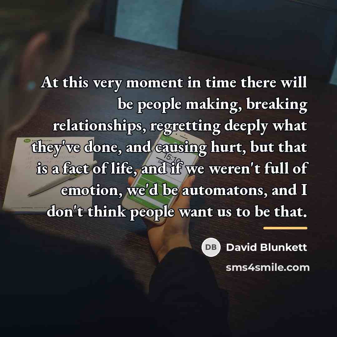 “At this very moment in time there will be people…” quote by David Blunkett