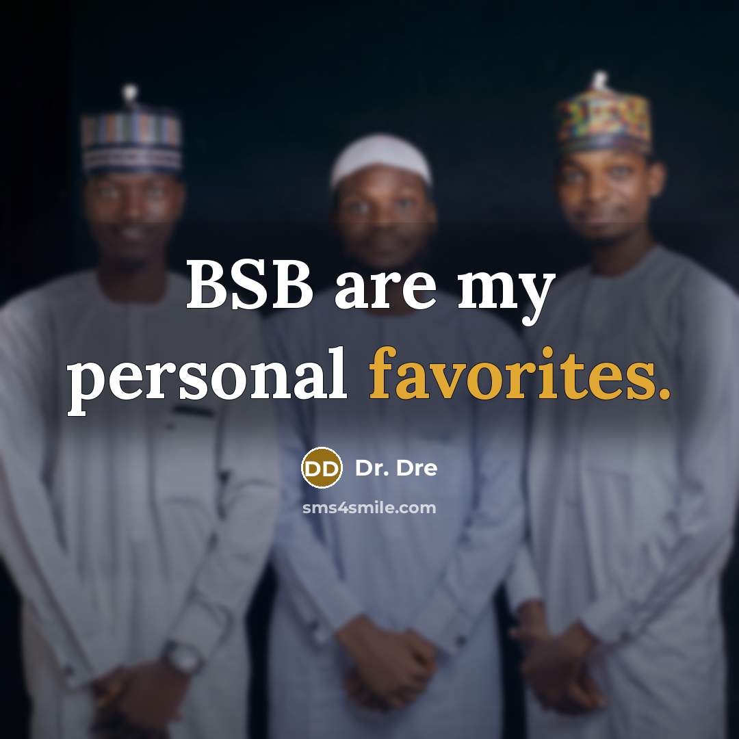 “BSB are my personal favorites.” quote by Dr. Dre