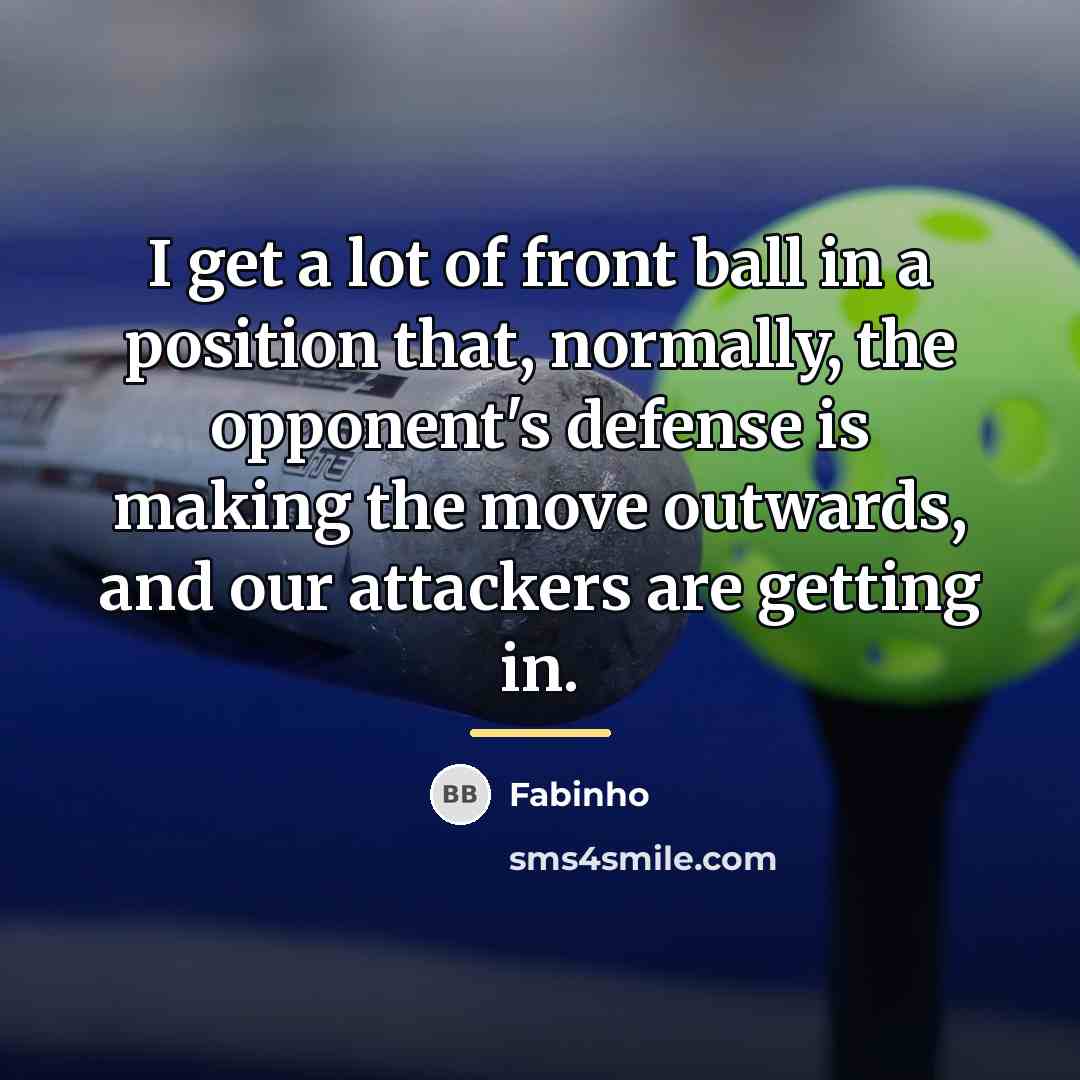“I get a lot of front ball in a position…” quote by Fabinho