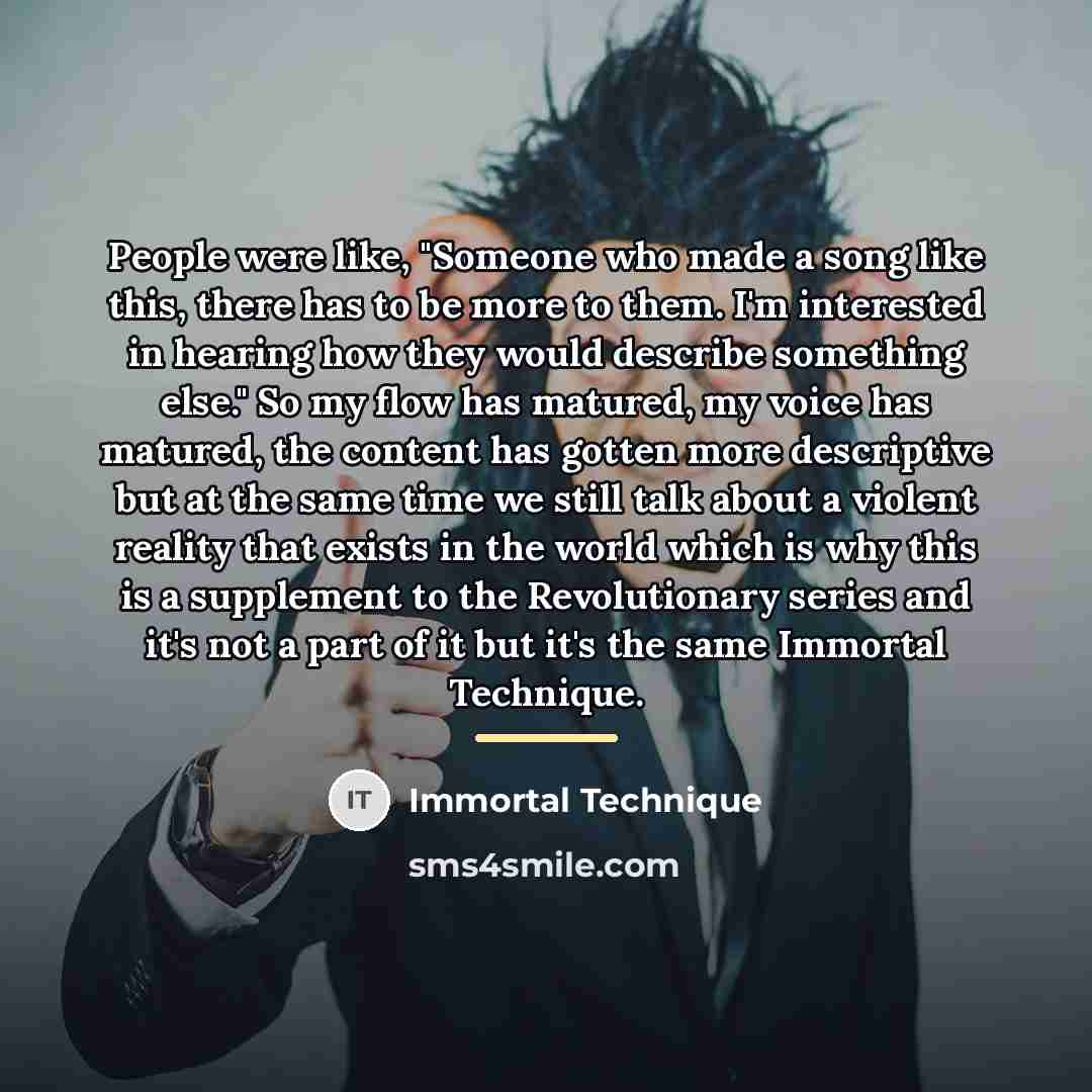 “People were like, "Someone who made a song like this,…” quote by Immortal Technique