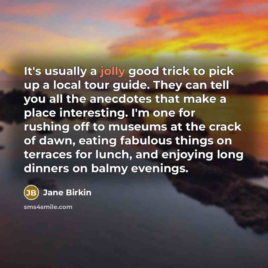 “It's usually a jolly good trick to pick up a…” quote by Jane Birkin