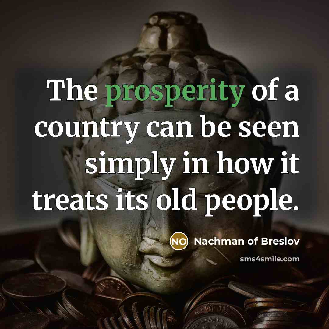 “The prosperity of a country can be seen simply in…” quote by Nachman of Breslov