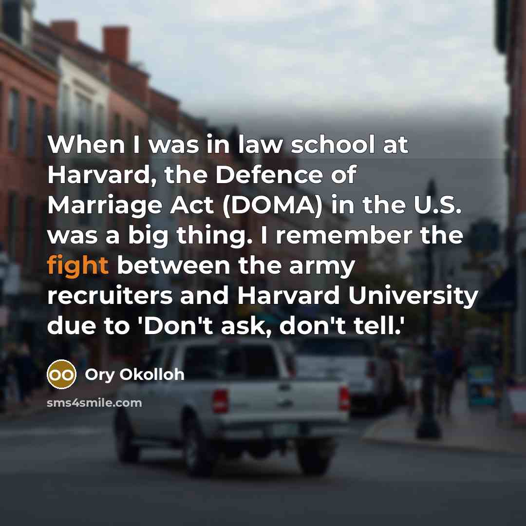 “When I was in law school at Harvard, the Defence…” quote by Ory Okolloh