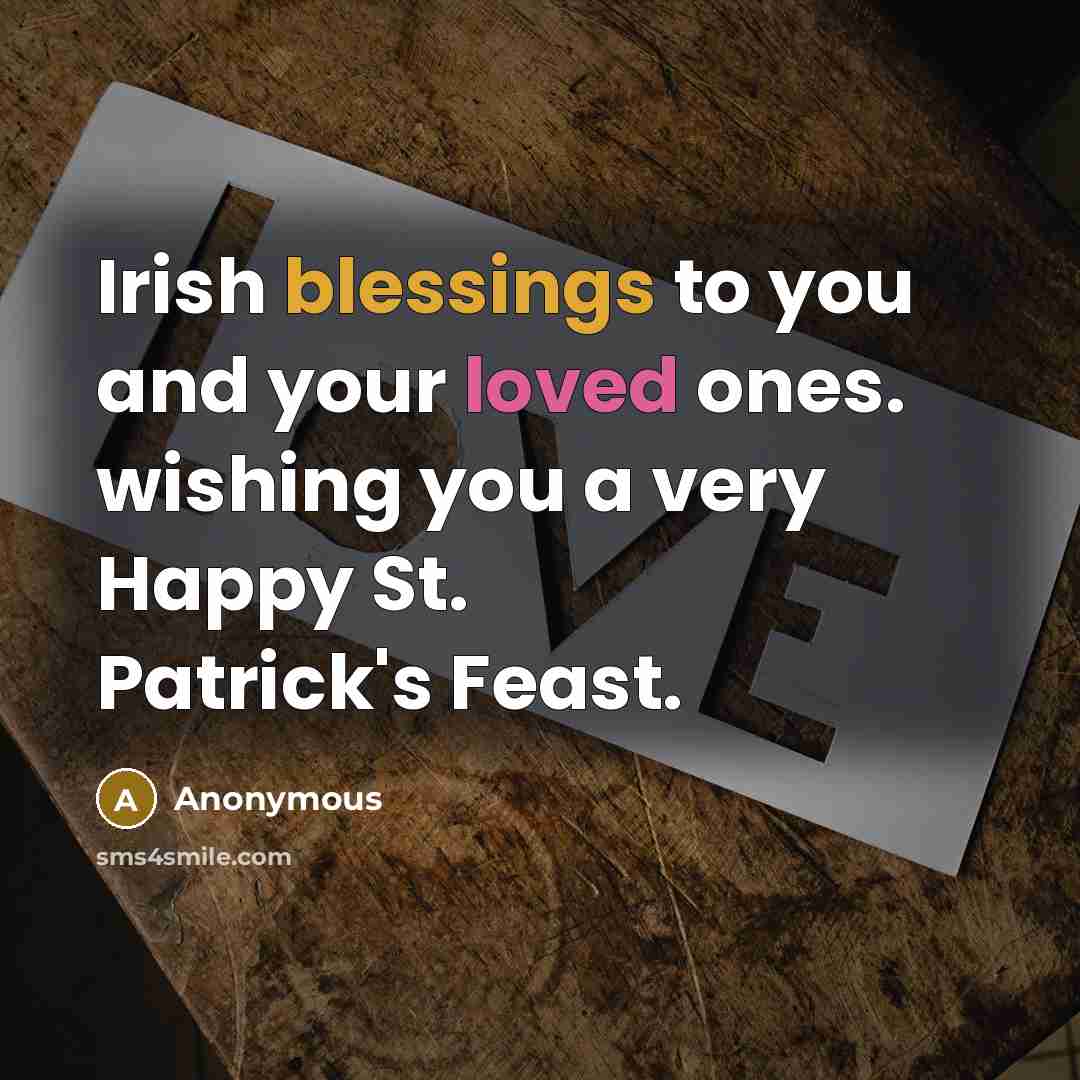 “Irish blessings to you and your loved ones. wishing you…” quote by Anonymous