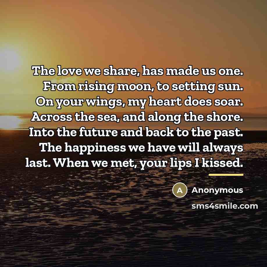 “The love we share, has made us one. From rising…” quote by Anonymous