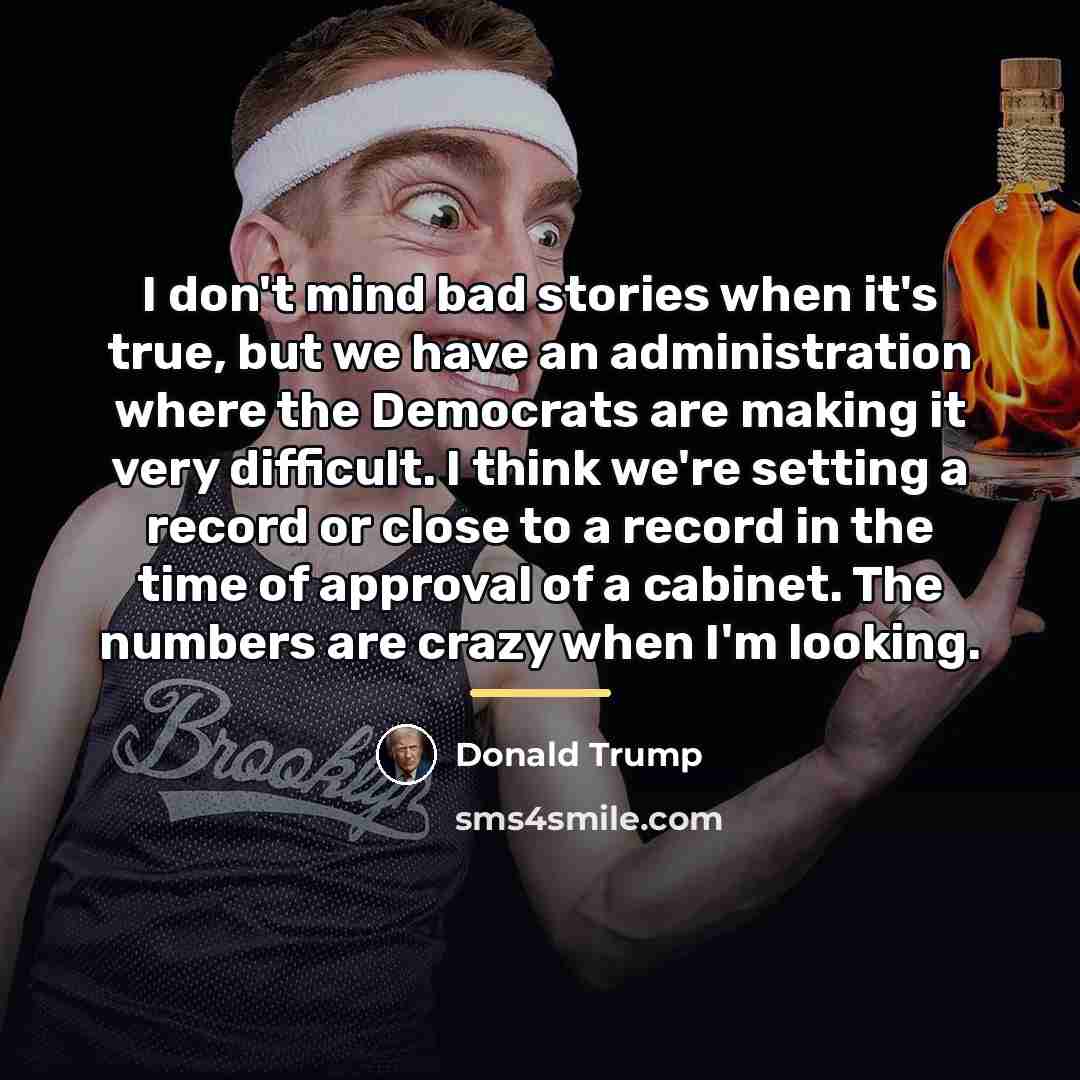 “I don't mind bad stories when it's true, but we…” quote by Donald Trump