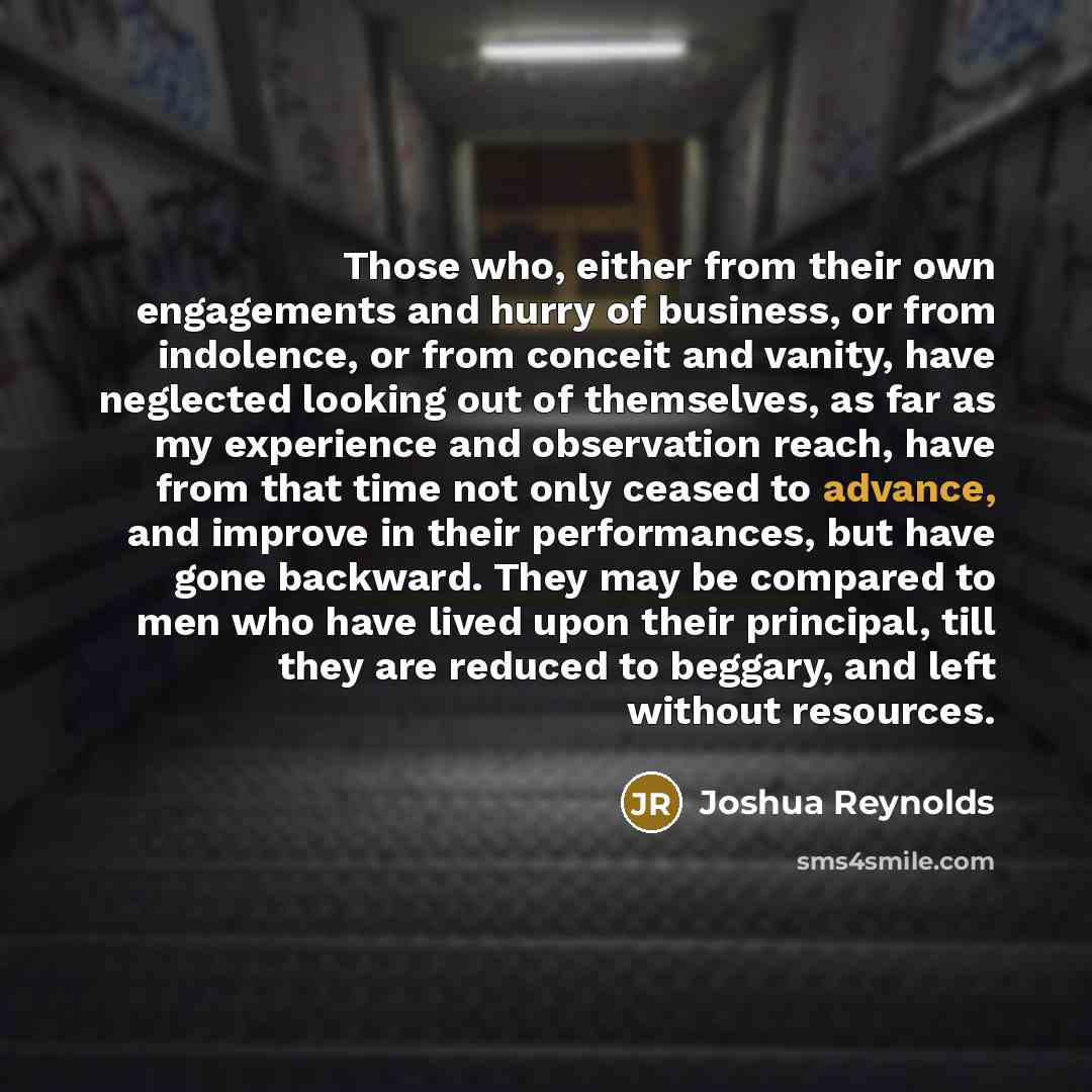 “Those who, either from their own engagements and hurry of…” quote by Joshua Reynolds