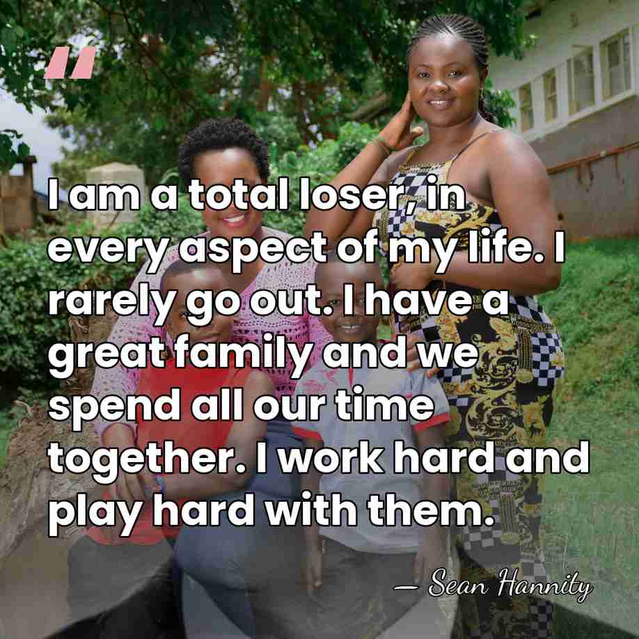 I am a total loser, in every aspect of my life. I&hellip; - Sean Hannity