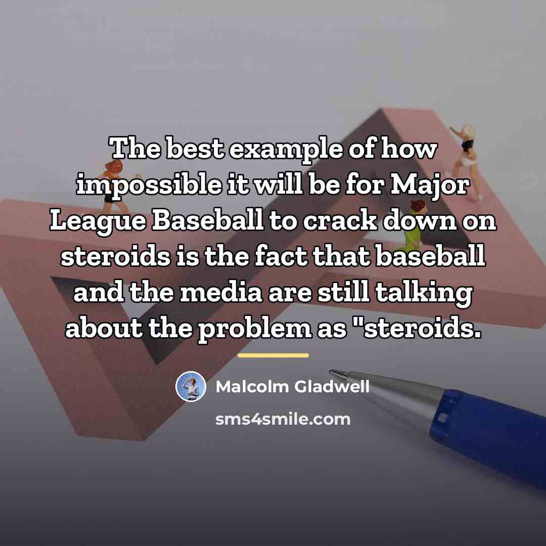 “The best example of how impossible it will be for…” quote by Malcolm Gladwell