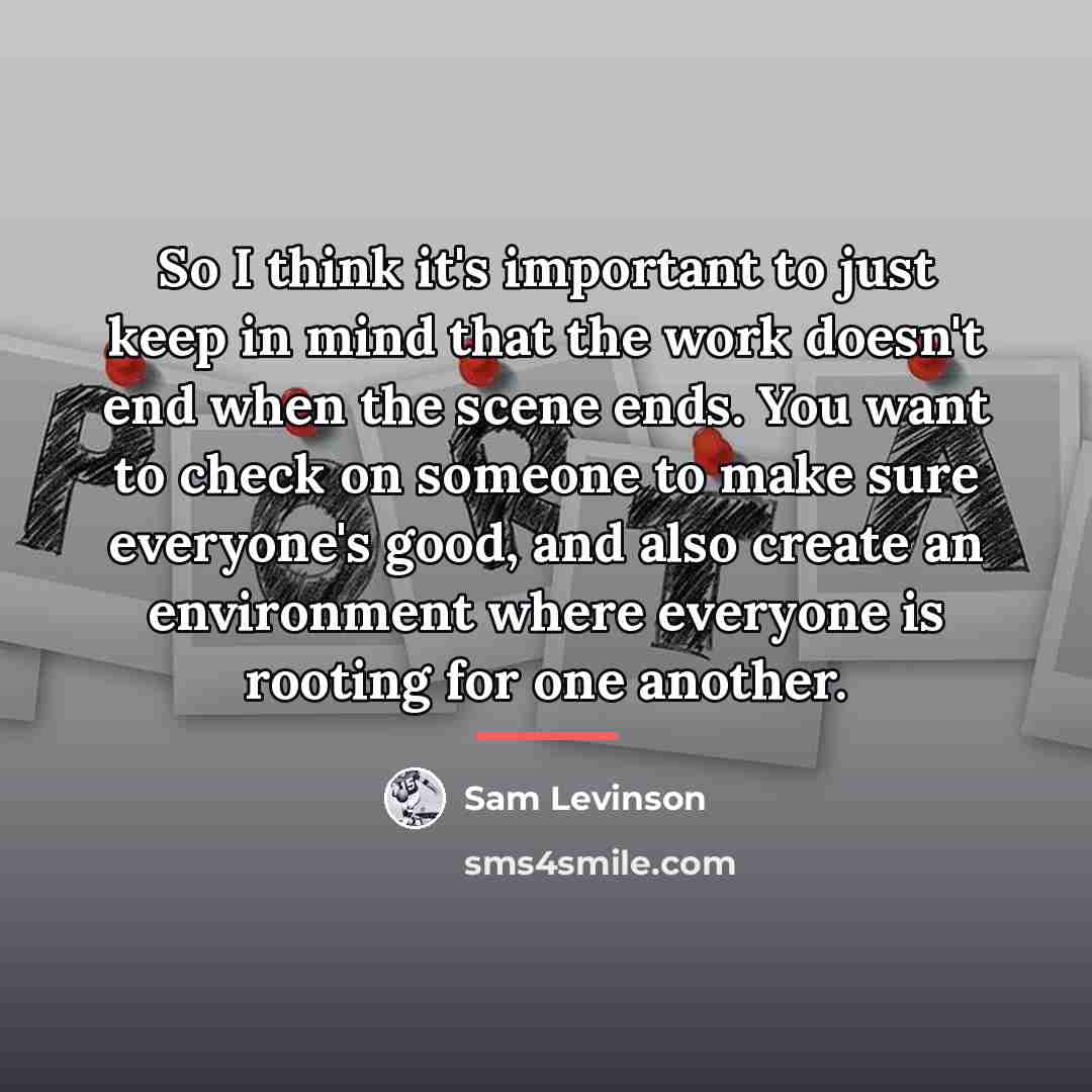 “So I think it's important to just keep in mind…” quote by Sam Levinson