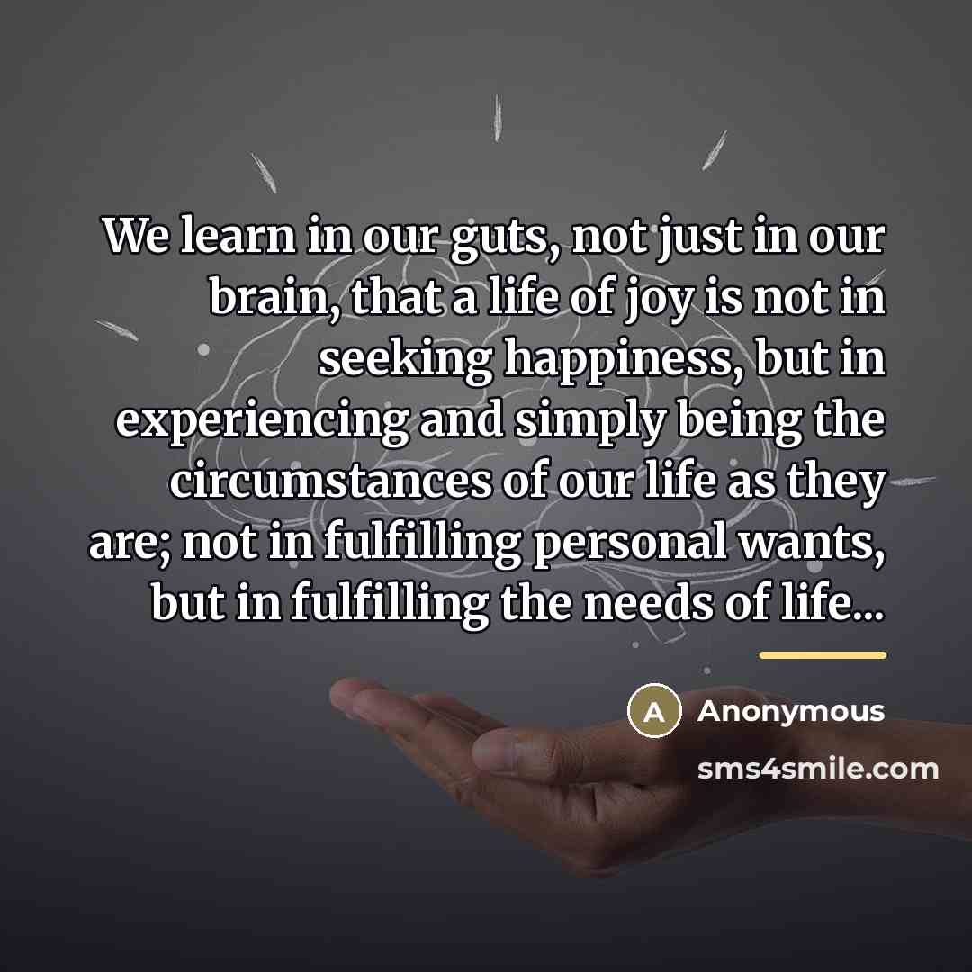 “We learn in our guts, not just in our brain,…” quote by Anonymous