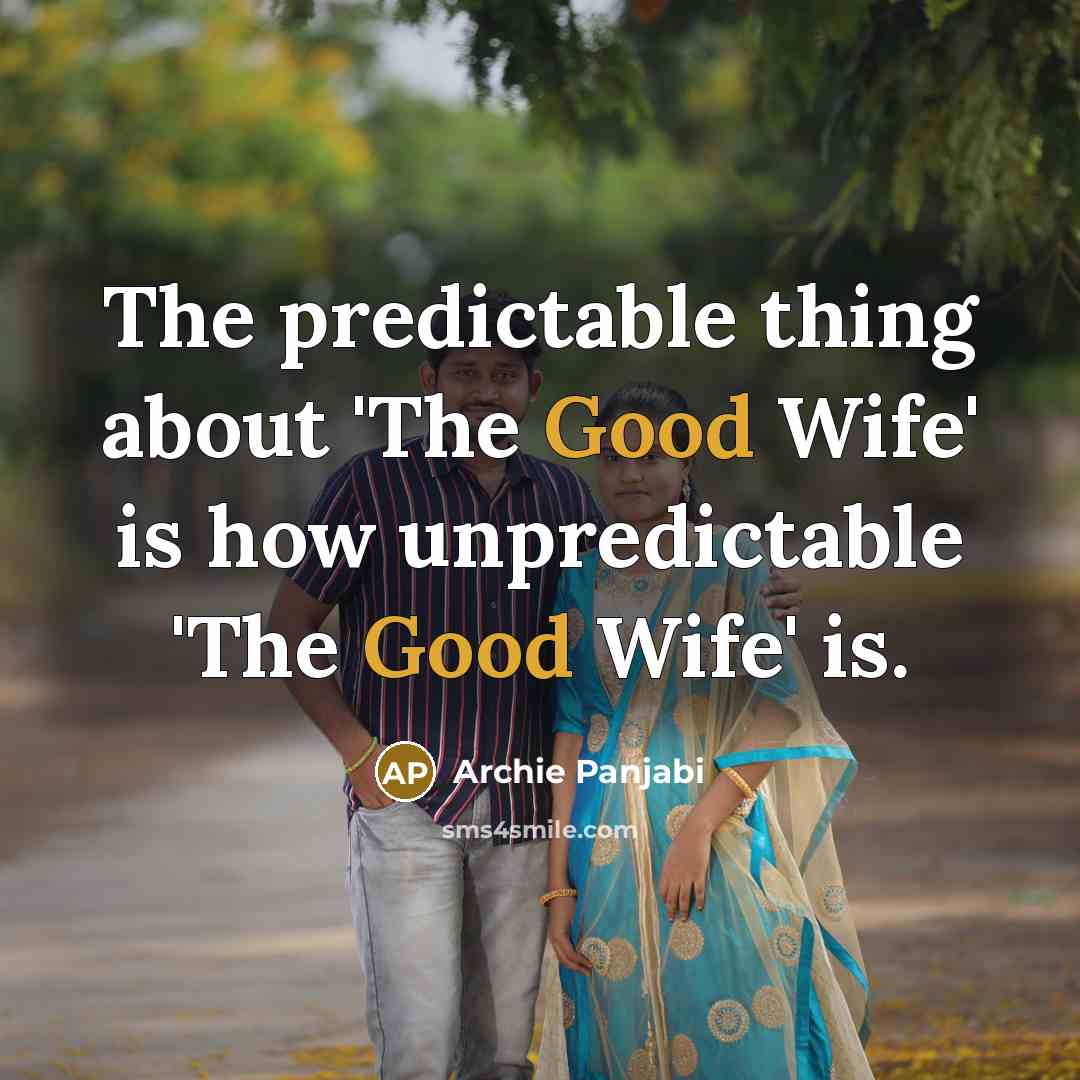 “The predictable thing about 'The Good Wife' is how unpredictable…” quote by Archie Panjabi