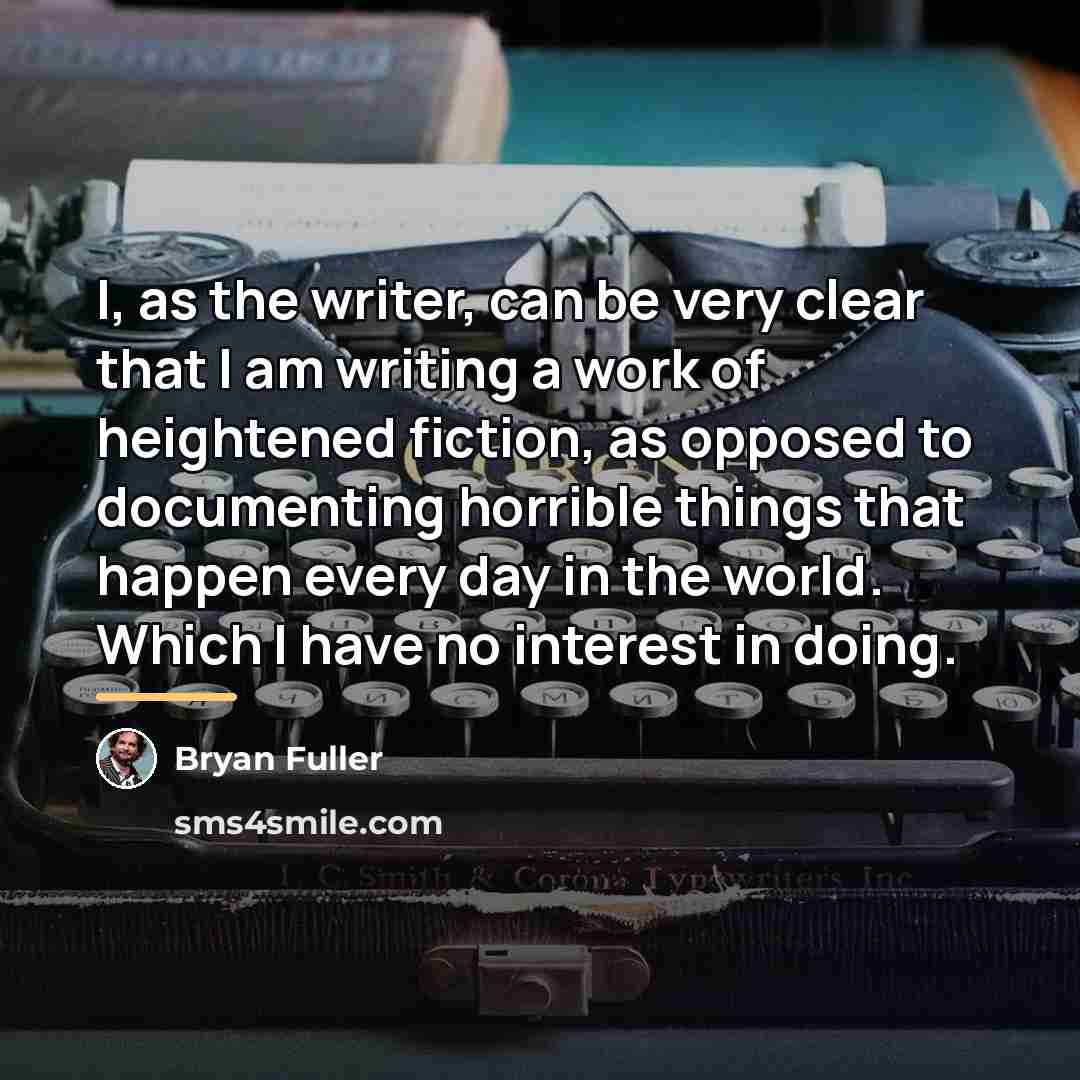 “I, as the writer, can be very clear that I…” quote by Bryan Fuller