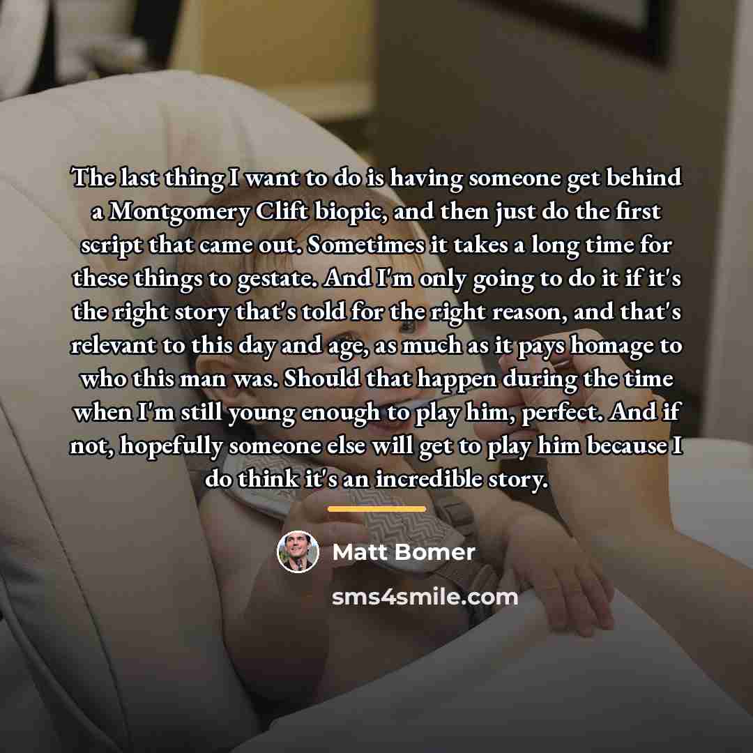 “The last thing I want to do is having someone…” quote by Matt Bomer