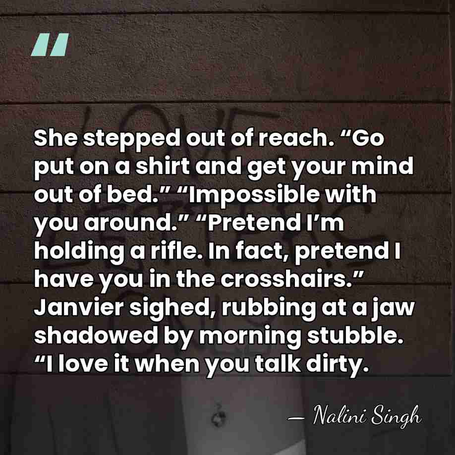 She stepped out of reach. “Go put on a shirt and get&hellip; - Nalini Singh