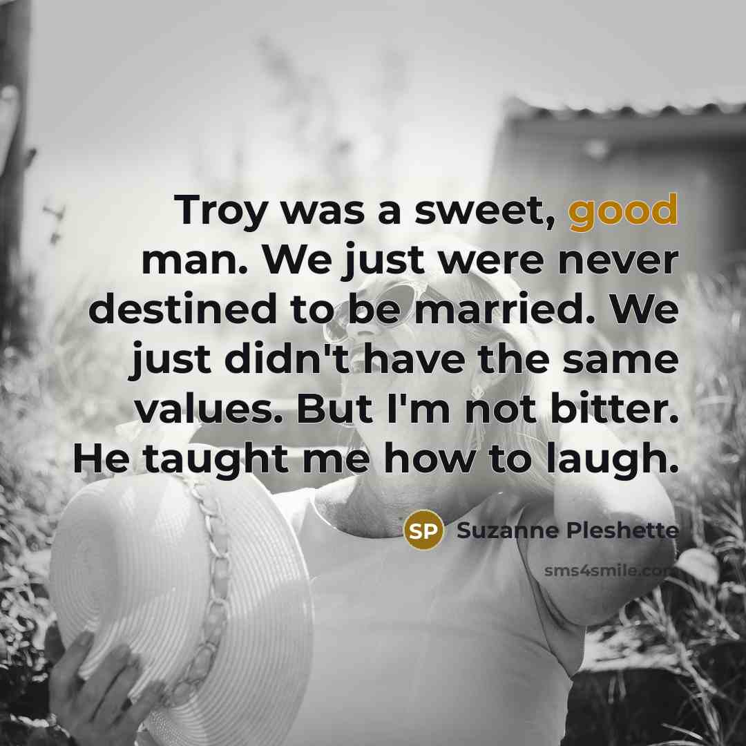 “Troy was a sweet, good man. We just were never…” quote by Suzanne Pleshette