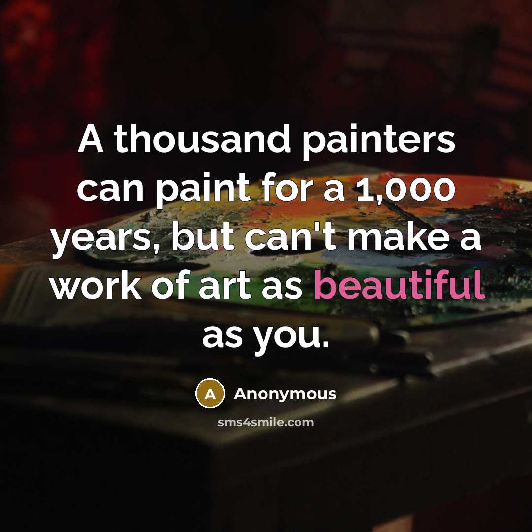 “A thousand painters can paint for a 1,000 years, but…” quote by Anonymous