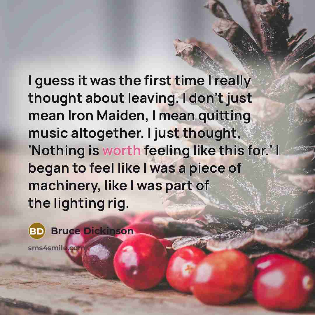 “I guess it was the first time I really thought…” quote by Bruce Dickinson
