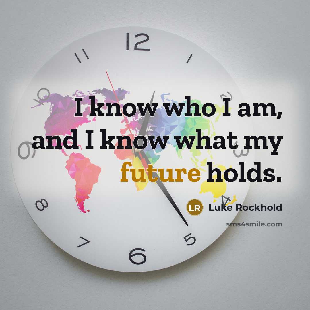 “I know who I am, and I know what my…” quote by Luke Rockhold